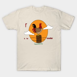 r is for rooster T-Shirt